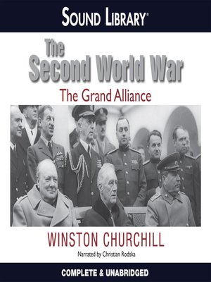 The Second World War: The Grand Alliance - Audiobook